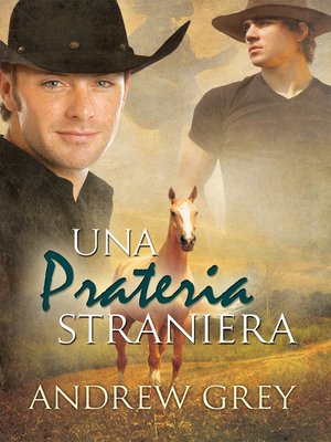 cover image of Una prateria straniera (A Foreign Range)